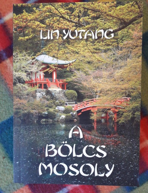 Lin Yutang: A blcs mosoly