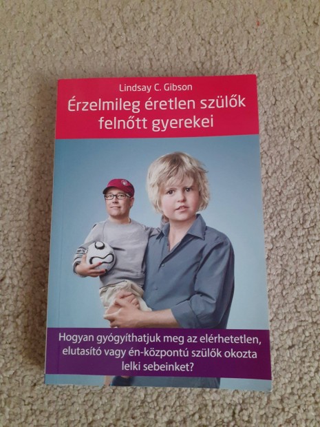 Lindsay C.Gibson rzelmileg retlen szlk felntt gyermekei knyv