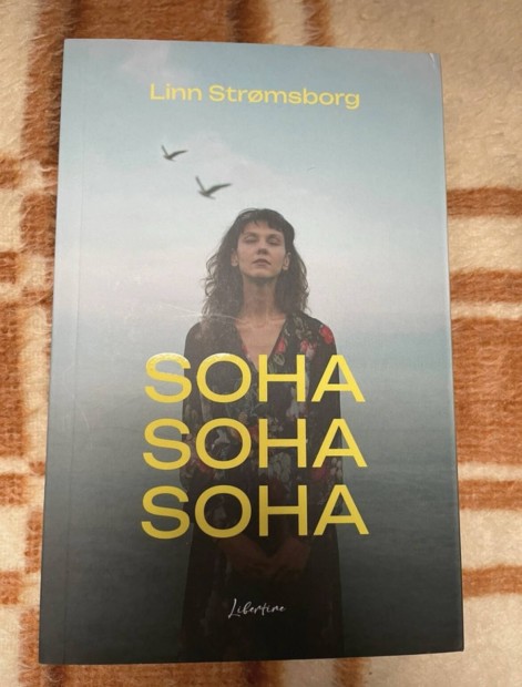 Linn Str?msborg: Soha, soha, soha