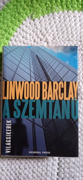Linwood Barclay: A szemtan