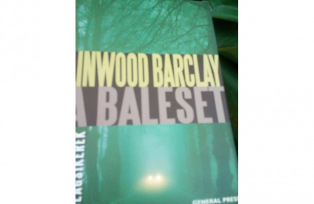 Linwood Barclay - A baleset 500 forintrt elad