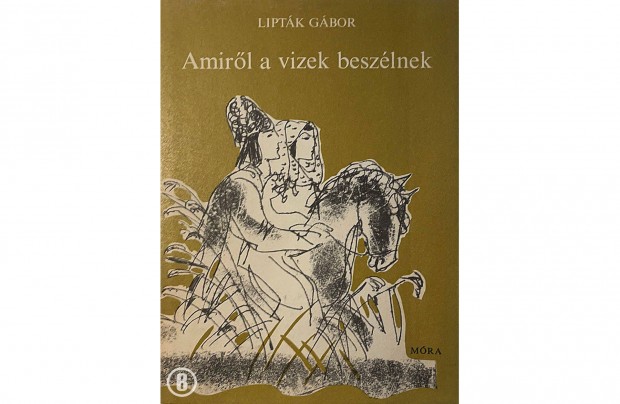 Liptk Gbor: Amirl a vizek meslnek (Mra 1975)