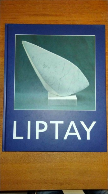 Liptay Mtys Liptay - A mrvny vilga