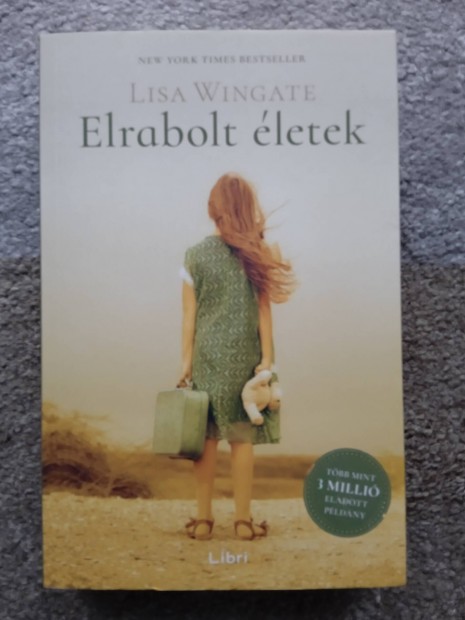 Lisa Wingate: Elrabolt letek