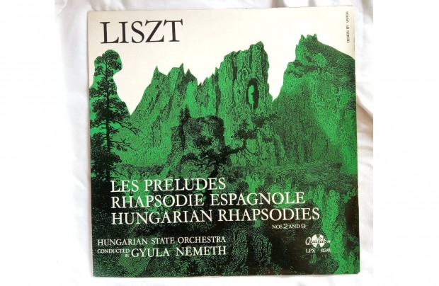 Liszt, Hungarian State Orchestra, Gyula Nmeth Les Prludes, Rhapsod