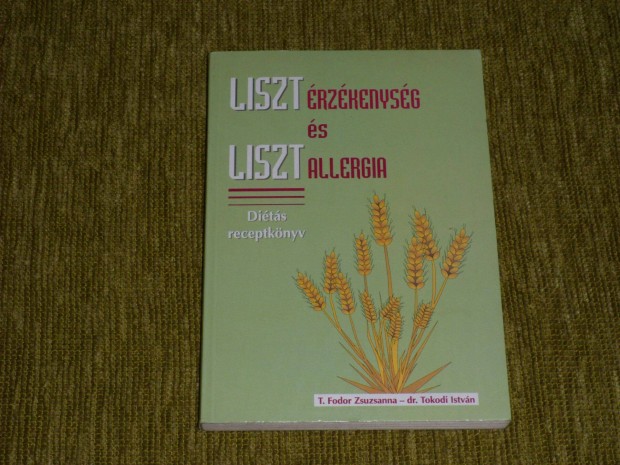 Lisztrzkenysg s lisztallergia - Dits receptknyv