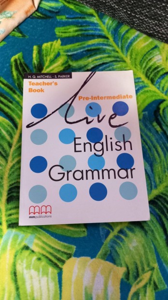 Live English grammar pre-intermed tracher s book