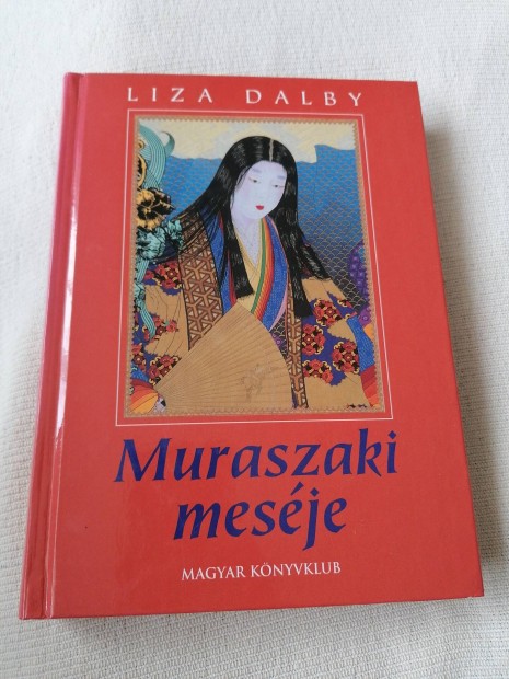 Liza Dalby - Muraszaki mesje