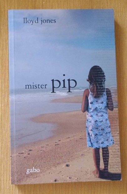 Lloyd Jones: mister pip 