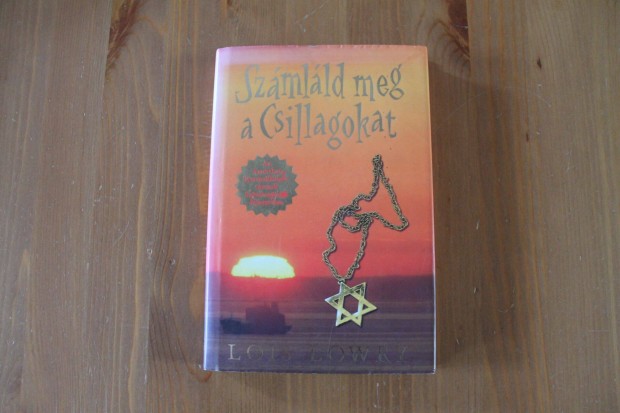 Lois Lowry - Szmlld meg a csillagokat