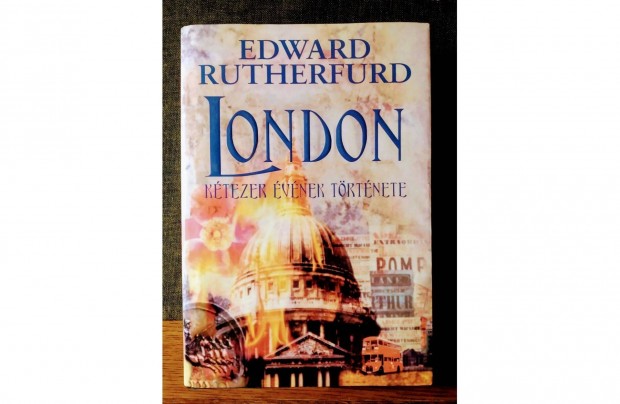 London ktezer vnek trtnete Edward Rutherfurd