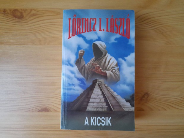 Lrincz L. Lszl: A kicsik