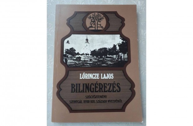 Lrincze Lajos Bilingrezs 1989-es kiads