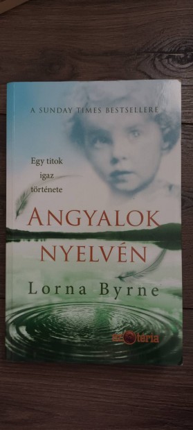 Lorna Byrne: Angyalok nyelvn