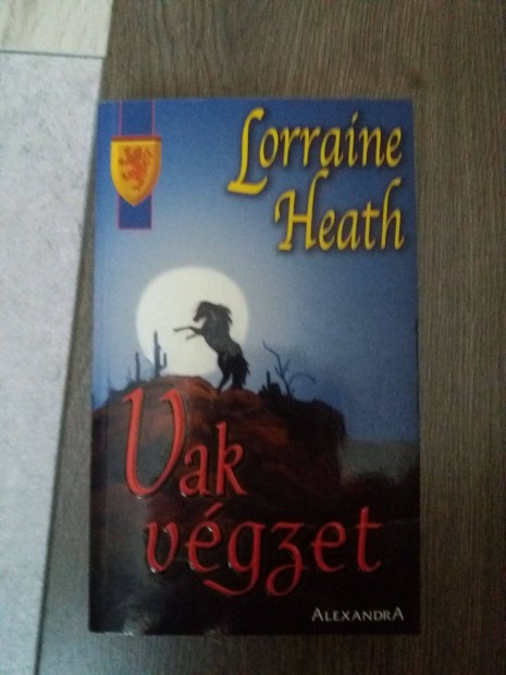 Lorraine Heath: Vak vgzet