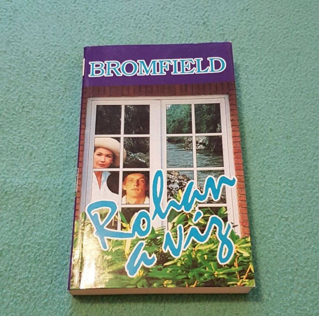 Louis Bromfield - Rohan a vz knyv