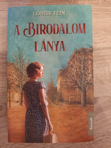 Louise Fein: A Birodalom lnya