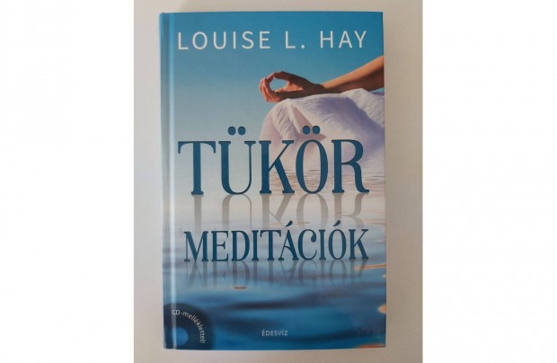 Louise L. Hay: Tkrmeditcik