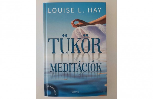 Louise L. Hay: Tkrmeditcik +CD
