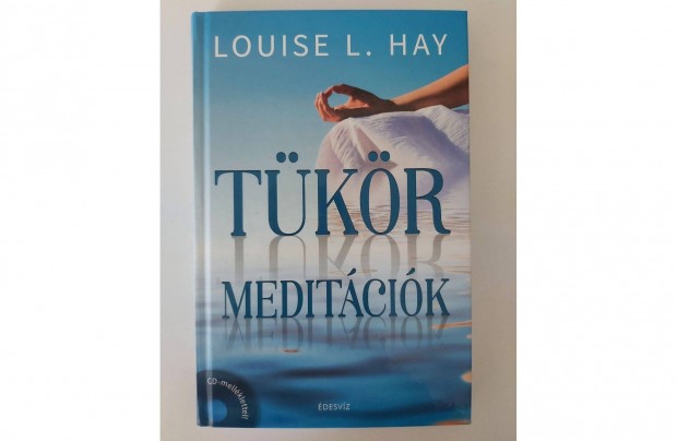 Louise L. Hay: Tkrmeditcik + CD