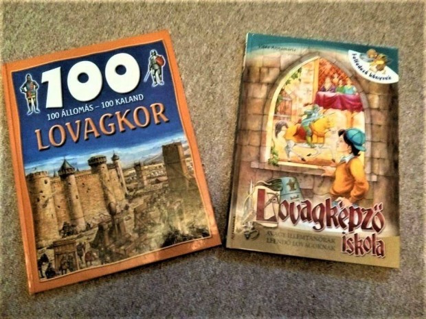 Lovagkor s Lovagkpz iskola / 100 lloms - 100 kaland, kt ktet