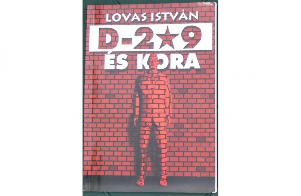 Lovas Istvn: D-209 s kora