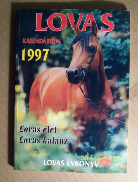 Lovas Kalendrium 1997 (Lovas vknyv Lovas Kalauzzal)