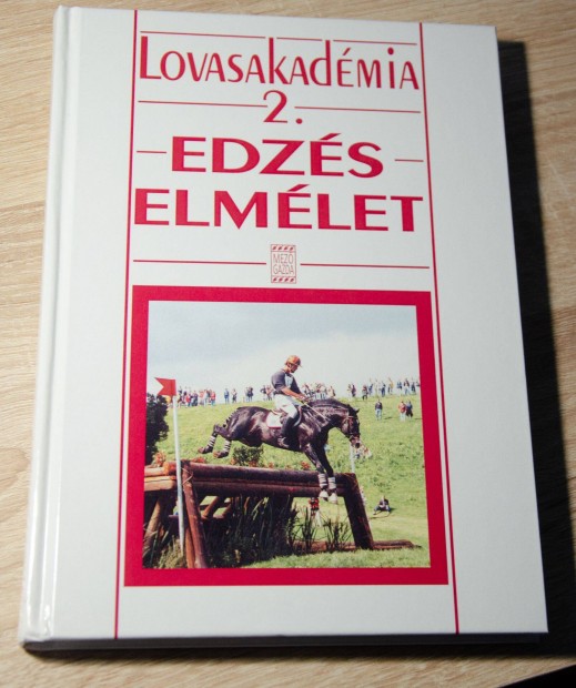 Lovasakadmia 2. - Edzselmlet