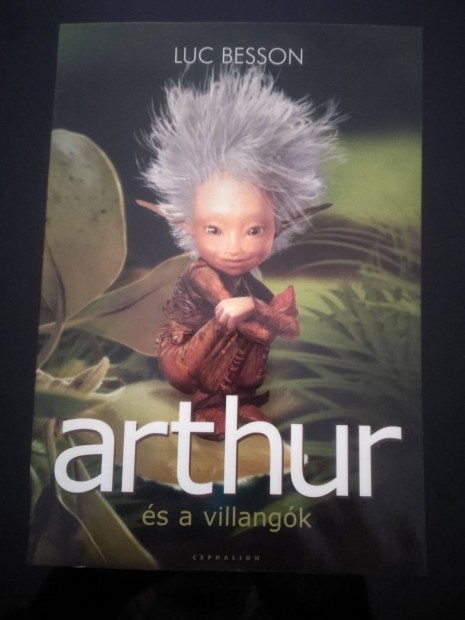 Luc Besson : Arthur s a Villangk