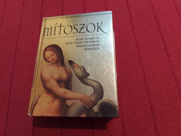 Lucia Impelluso: Mítoszok - Ókori istenek és antik hősök történetei mű