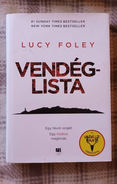 Lucy Foley - Vendglista
