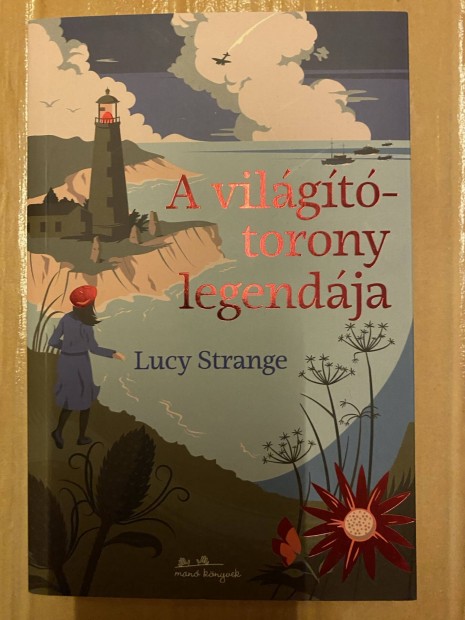 Lucy Strange: A vilgttorony legendja