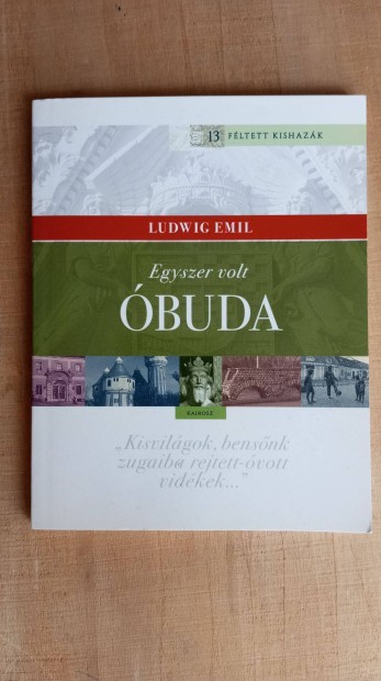 Ludwig Emil: Egyszer volt buda