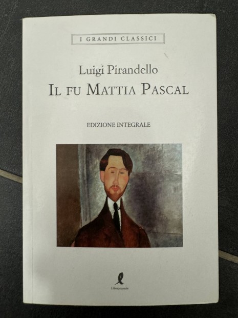 Luigi Prandello Il Fu Mattia Pascal Olasz nyelven