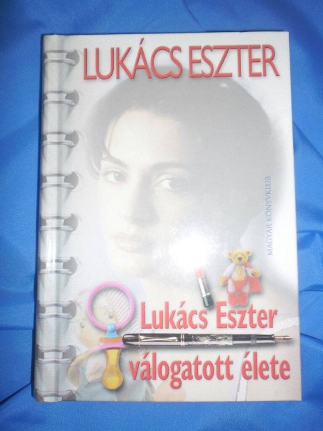 Lukcs Eszter vlogatott lete