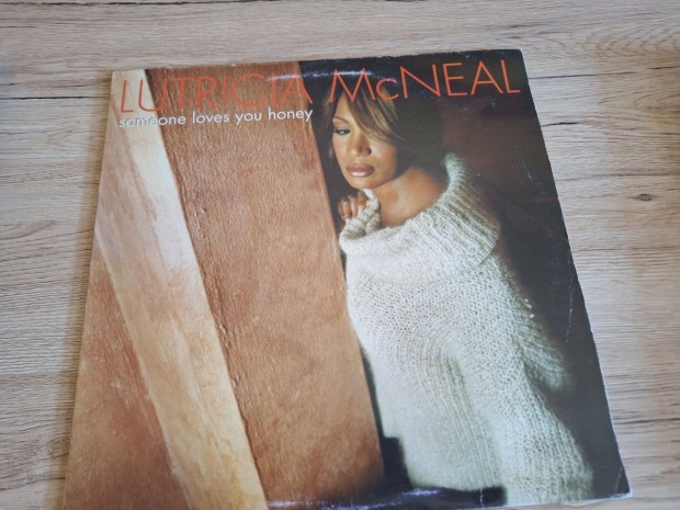 Lutricia Mc Neal - Someone loves you honey maxi bakelit lemez ! LP