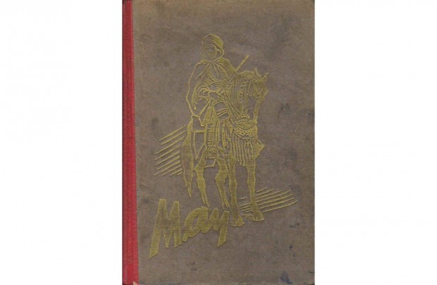 MAY Karoly: A Szkipetrok Fldjn