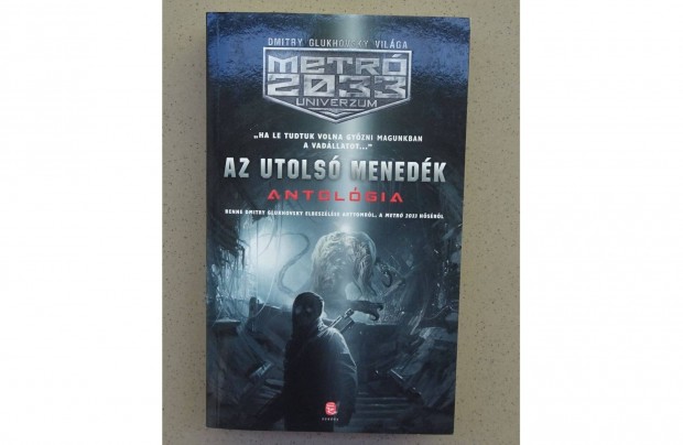 METRO 2033 - Az Utols Menedk