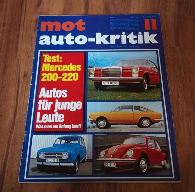 MOT Auto-Kritik 30.5.1970 Benne: Mercedes W115 200 220 Teszt