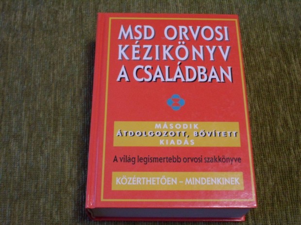 MSD Orvosi kziknyv a csaldban - Msodik tdolgozott, bvtett kiad