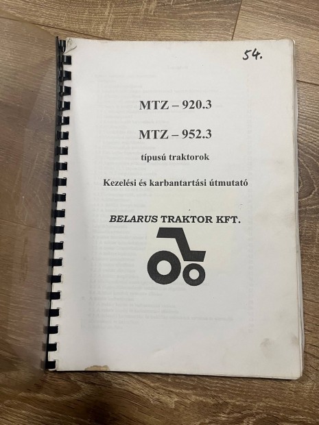 MTZ Belarusz 920.3 s 952.3 traktor kezelsi karbantartsi gpknyv