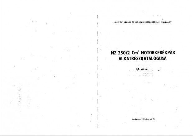 MZ 250/2 alkatrsz katalgus ( Magyar )