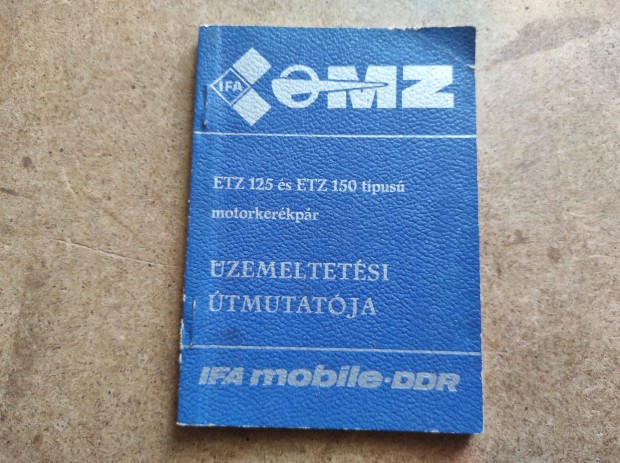 MZ ETZ 125 és 150 kezelési üzemeltetési útmutató