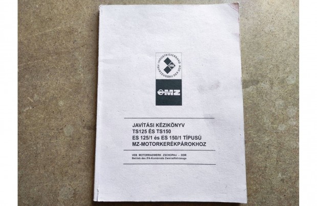 MZ TS 125 - 150 és Es 125/1 - 150/1 javítási könyv