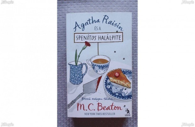 M.C. Beaton: Agatha Raisin s a spentos hallpite 2011