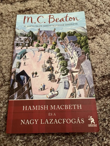 M. C. Beaton Hamish Macbeth s a nagy lazacfogs 