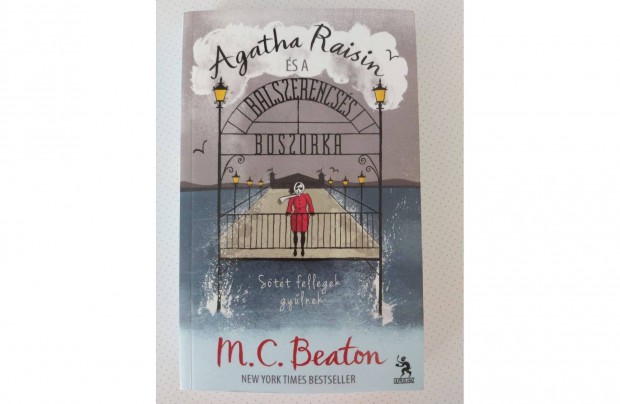 M. C. Beaton: Agatha Raisin és a balszerencsés boszorka