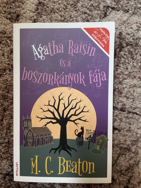 M. C. Beaton: Agatha Raisin s a boszorknyok fja