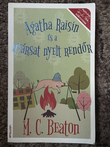 M. C. Beaton: Agatha Raisin s a nyrsat nyelt rendr