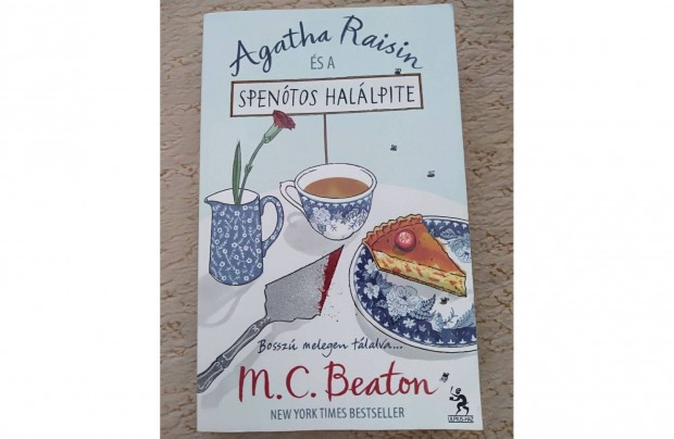 M. C. Beaton: Agatha Raisin s a spentos hallpite (krimi)